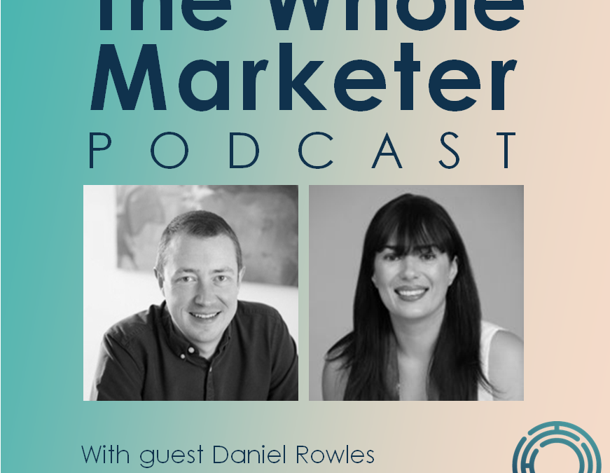 The Whole Marketer Podcast – Episode 5