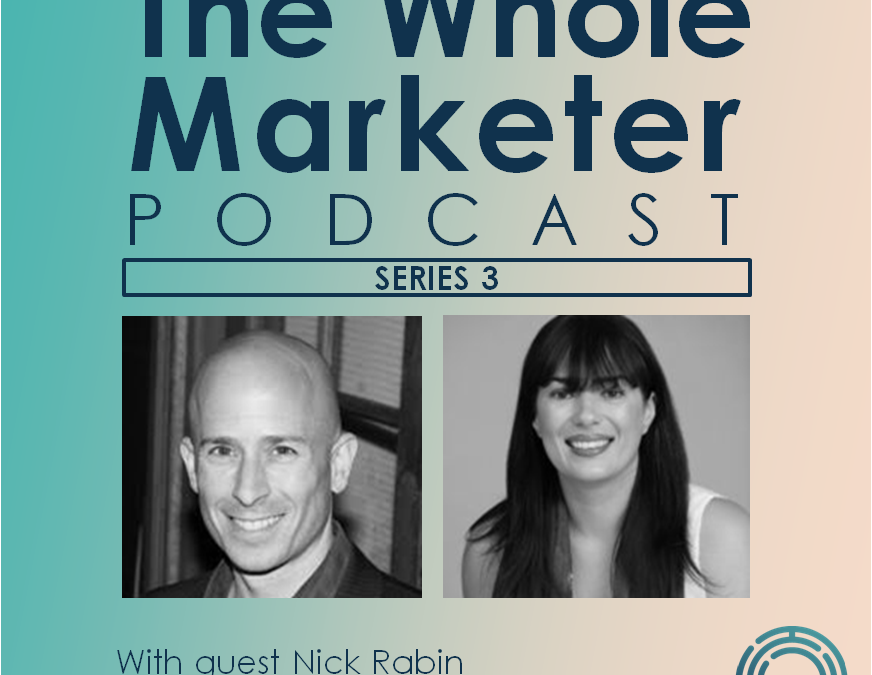 The Whole Marketer Podcast – Episode 49