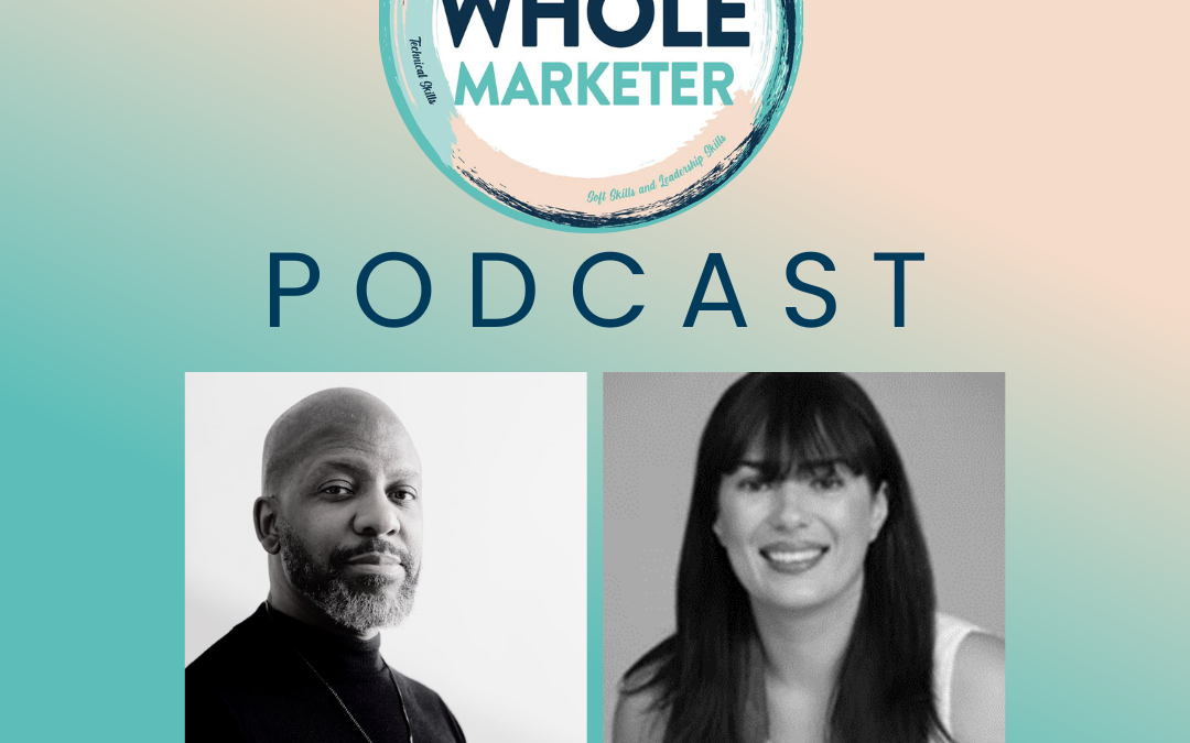 The Whole Marketer Podcast – Episode 117